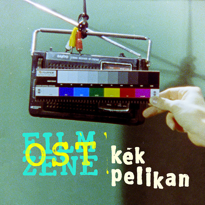 PELIKAN BLUE | KÉK PELIKAN_OST Cover_01